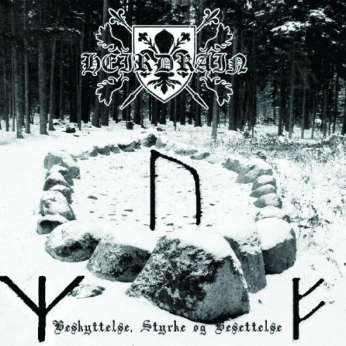 Heirdrain : Beskyttelse, Styrke og Besettelse